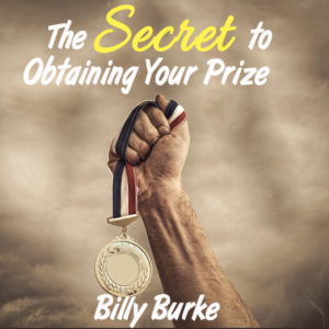 The Secret to Obtaining Your Prize • Single Teaching • Digital Audio Download