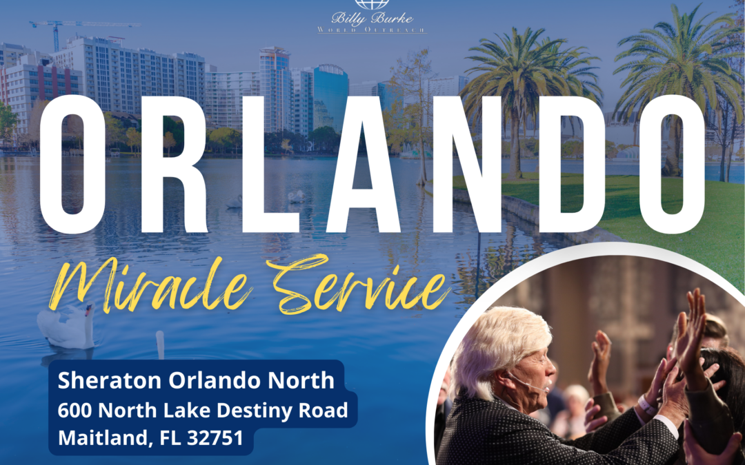 Orlando, FL Miracle Service