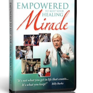 Empowered to Keep Your Healing Miracle (Digital Version)