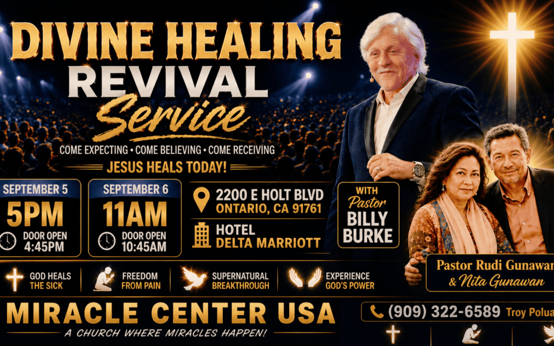 Divine Healing Revival Service – Ontario, CA
